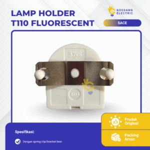 Lamp Holder T110 Fluorescent dengan Bracket Besi (Spring Clip)